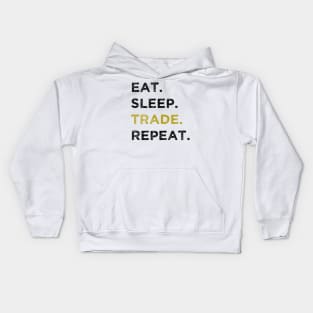 Eat Sleep Trade Repeat Kids Hoodie